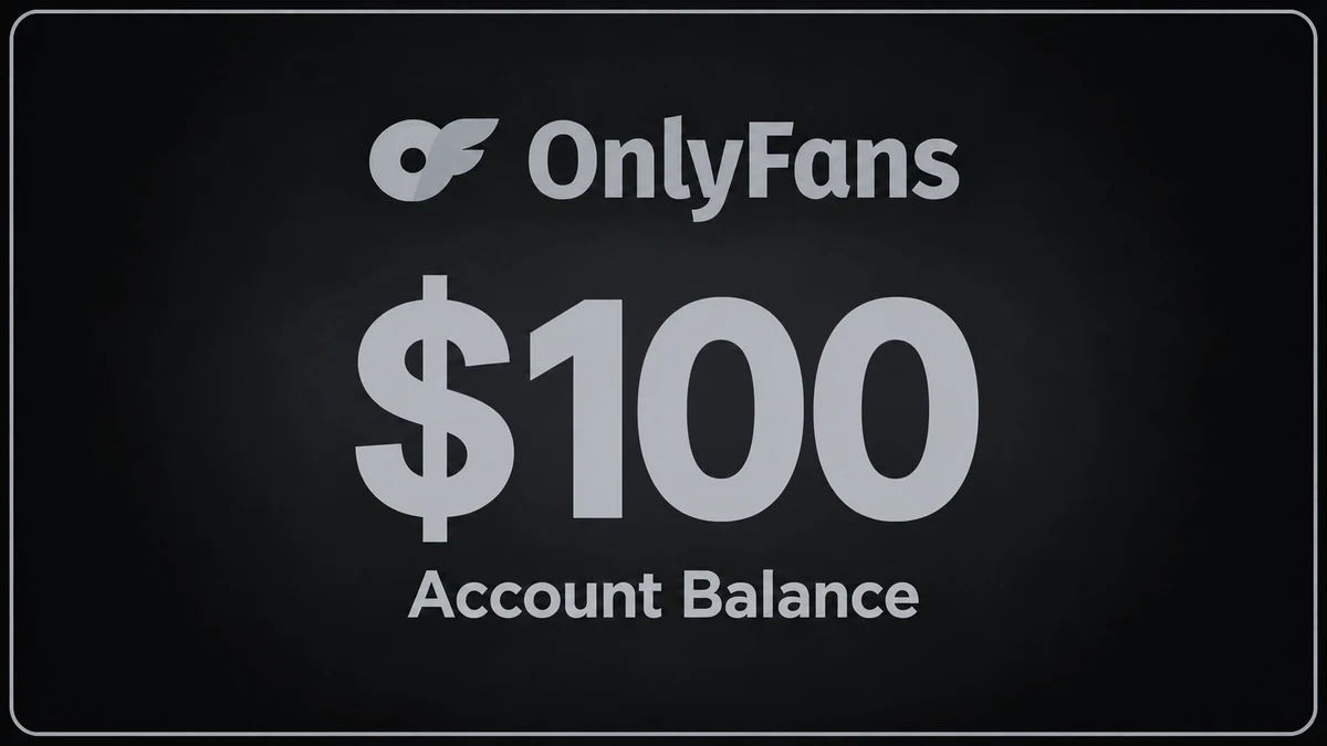 OnlyFans Balance $100