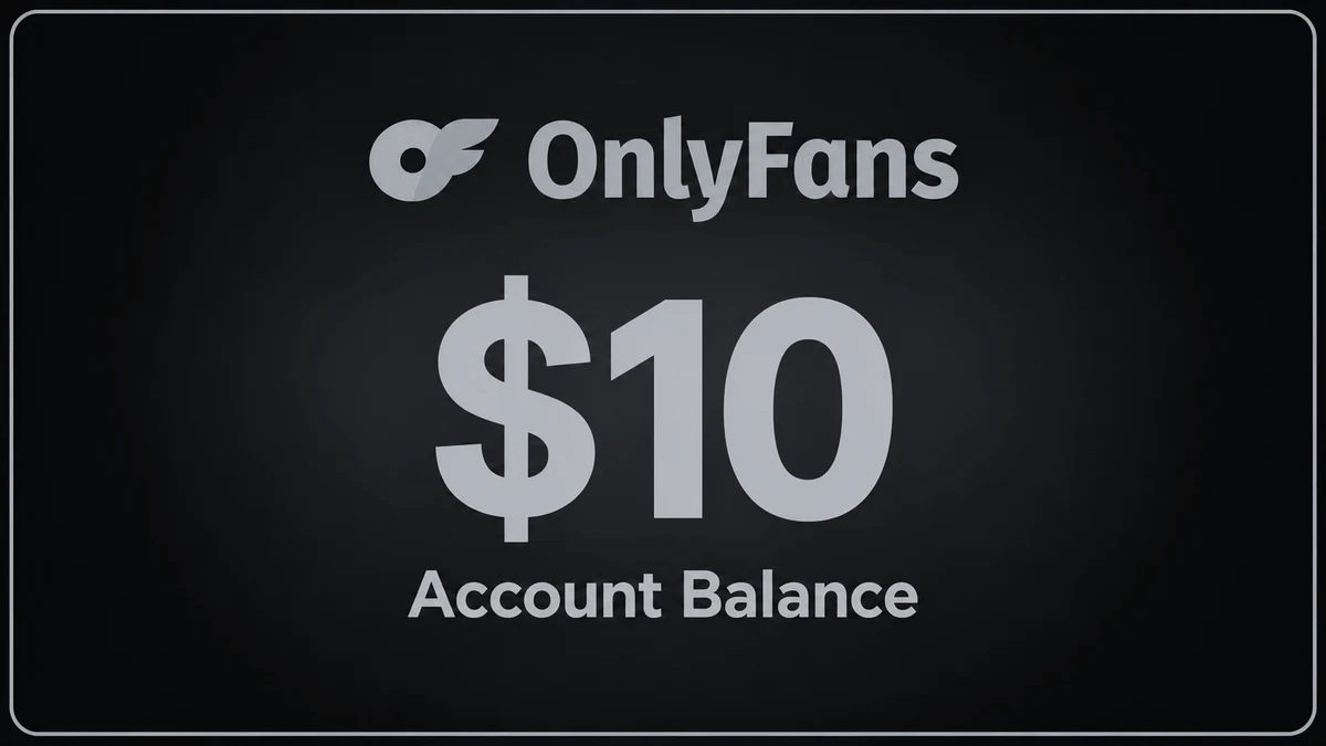 OnlyFans Balance $10