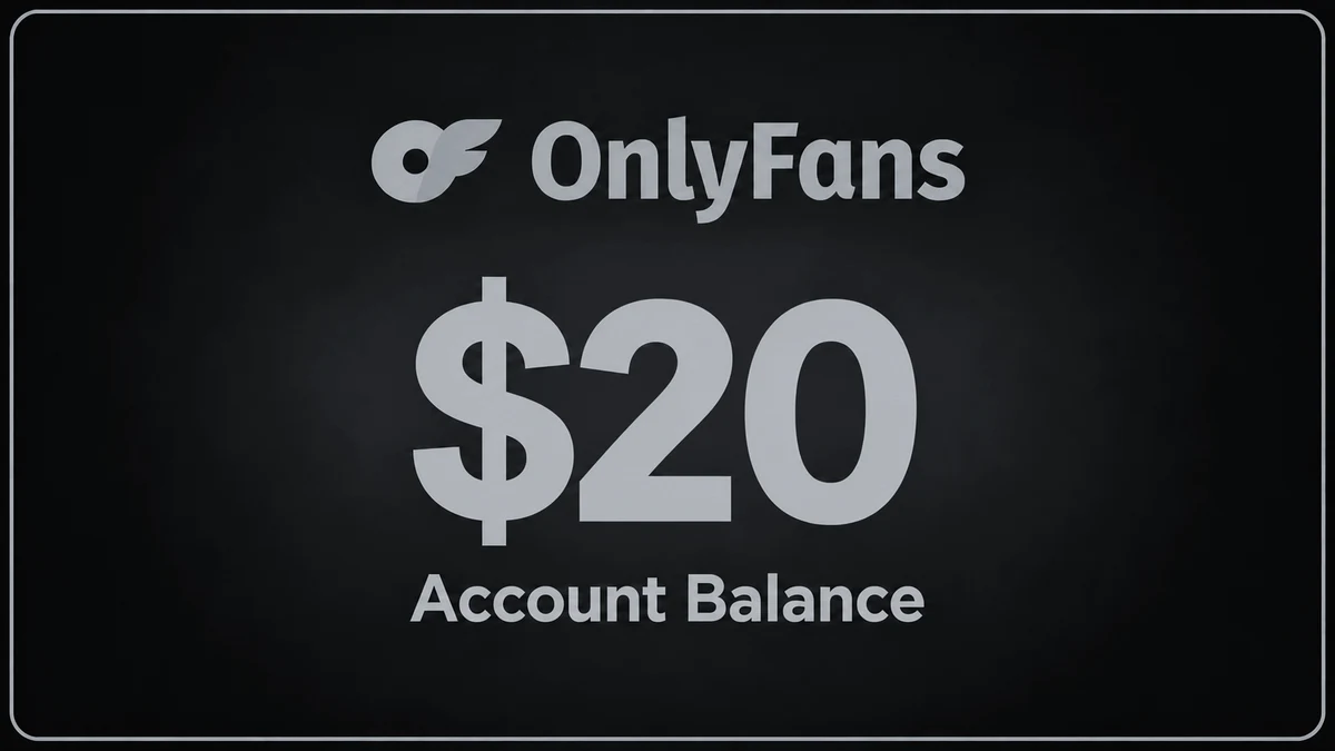 OnlyFans Balance $20